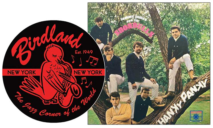 Left: Logo of Birdland, established 1949, New York City. Right: LP cover of  Tommy James and the Shondells’ “Hanky Panky,” produced by Roulette Records, 1966.