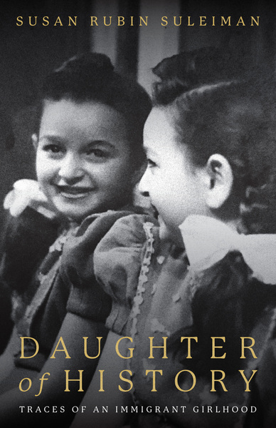 Daughter of History: Traces of an Immigrant Girlhood Cover
