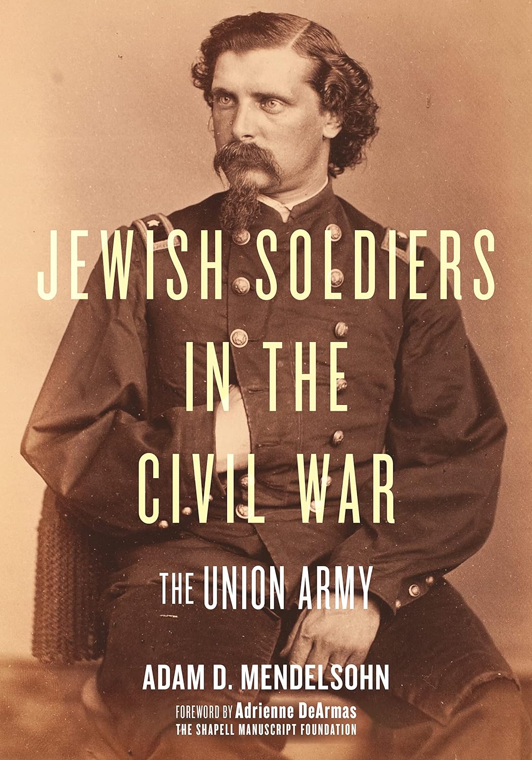 Jewish Soldiers in the Civil War: The Union Army Cover