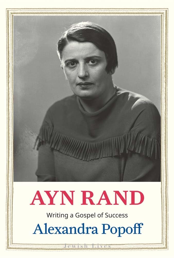 Ayn Rand: Writing a Gospel of Success Cover